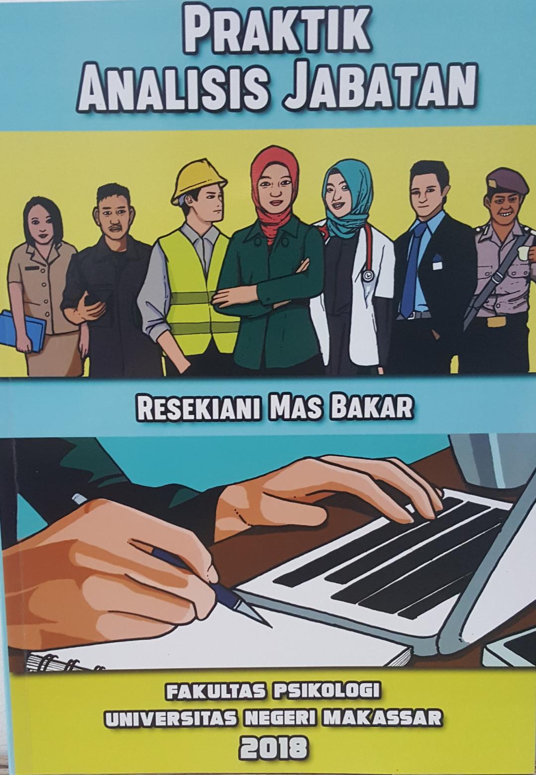 Buku Praktek Analisis Jabatan Psikologi  Industri  dan  