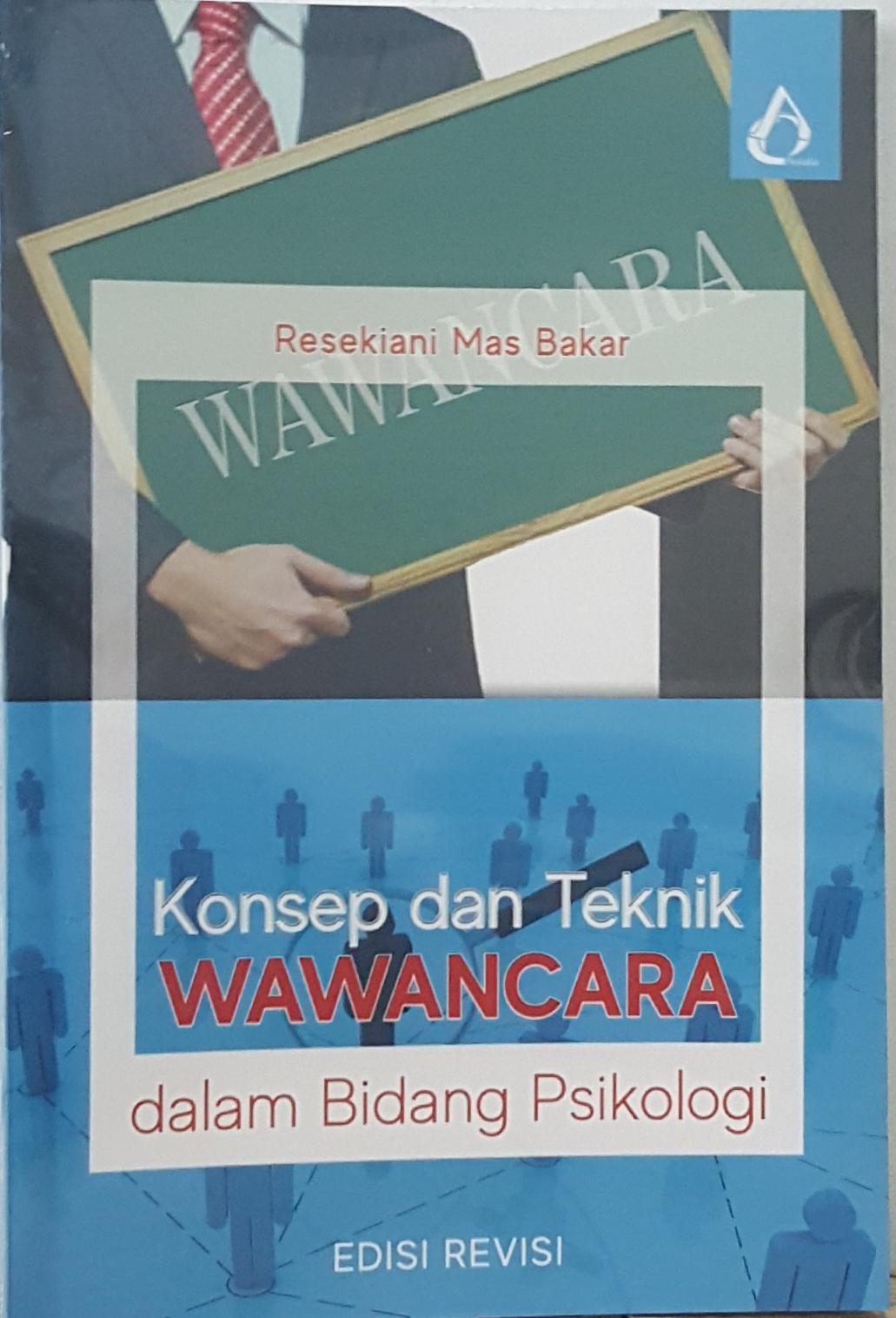Wawancara Resekiani Mas Bakar Trainer Psikolog Dosen Wawancara resekiani mas bakar trainer psikolog dosen